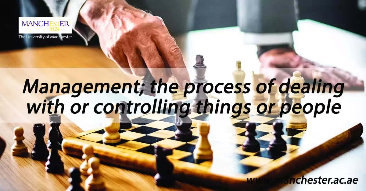 Management; the process of dealing with or controlling things or people