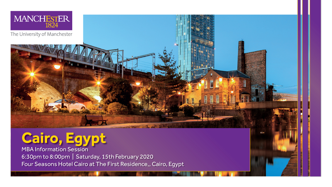 The Manchester Global Part-time MBA Information Evening - Cairo