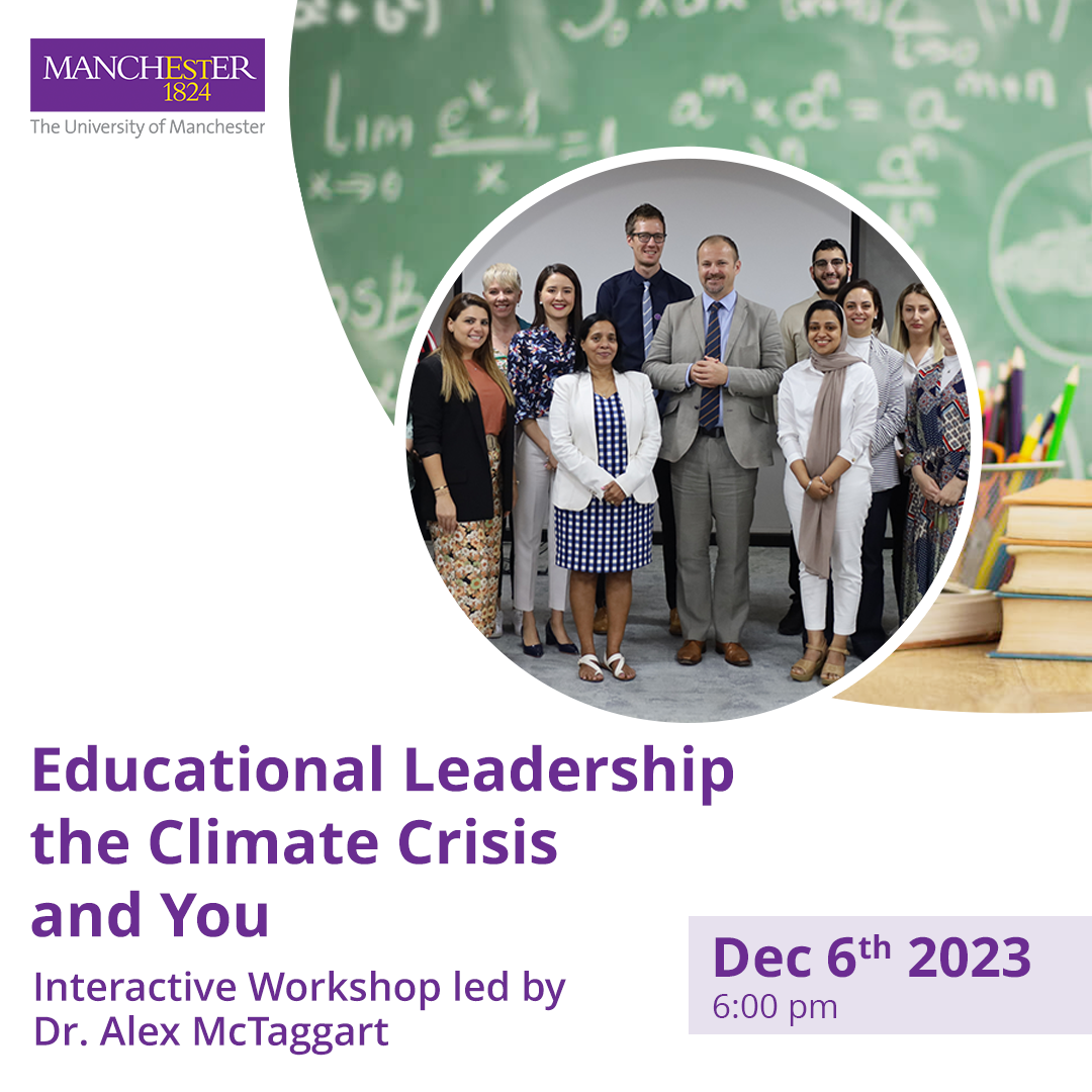 Educational Leadership the Climate Crisis and You: Interactive Workshop