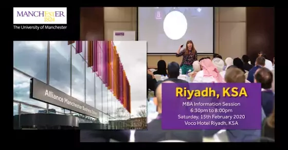 The Manchester Global Part-time MBA Information Evening - Riyadh