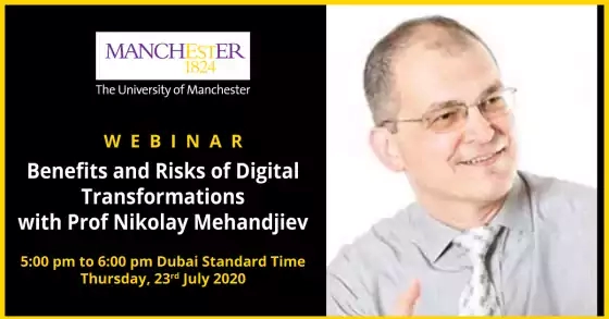 Benefits and Risks of Digital Transformations with Prof Nikolay Mehandjiev