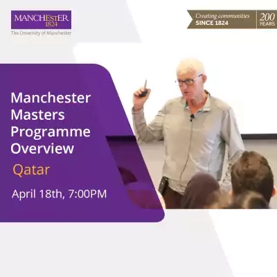 Manchester Masters Programme Overview, Qatar