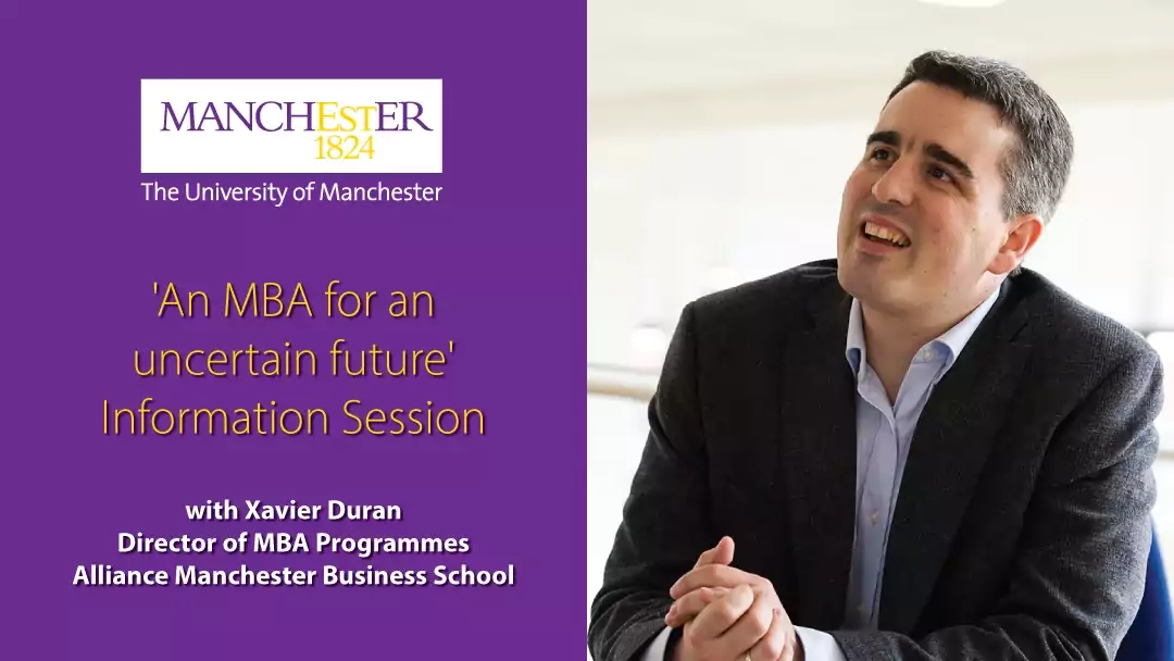 The value of an MBA in an uncertain world with Xavier Duran