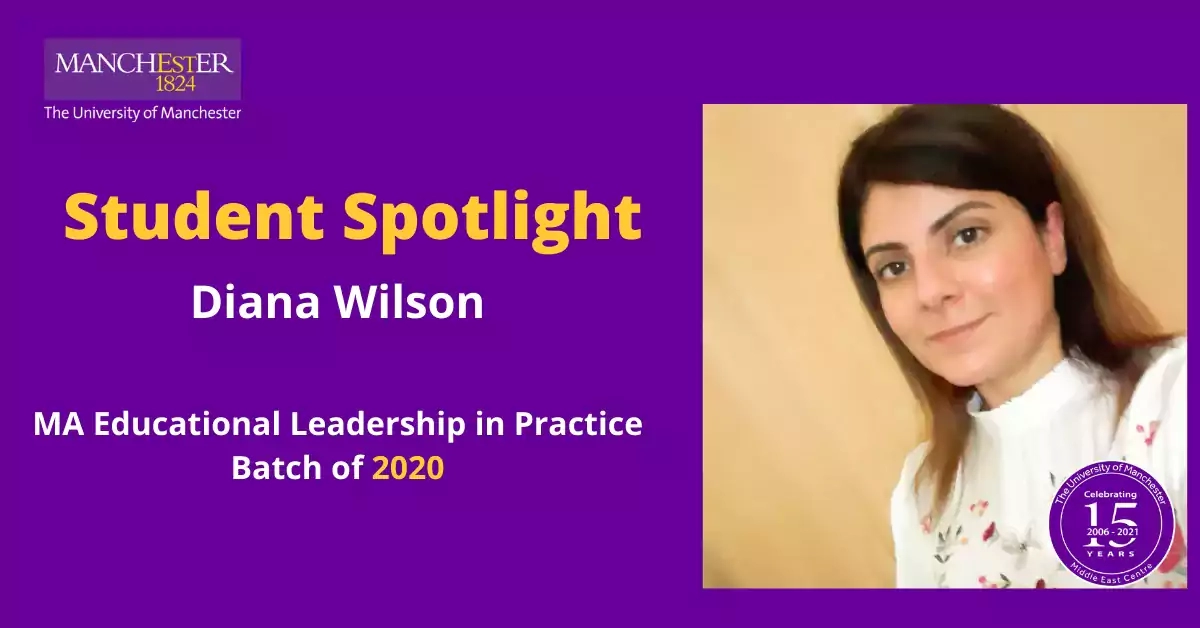 Diana Wilson is an experienced educator and a member of the first Middle East cohort of students on the part-time MA Educational Leadership in Practice programme – an experience that has surpassed all her expectations